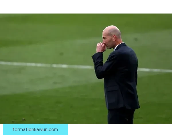 齐达内执教历史地位分析显示其战术创新与球队管理能力备受认可